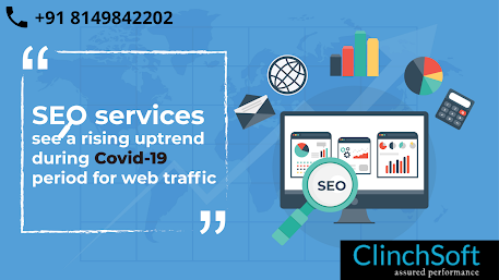 SEO services see a rising uptrend during Covid-19 period for web traffic!