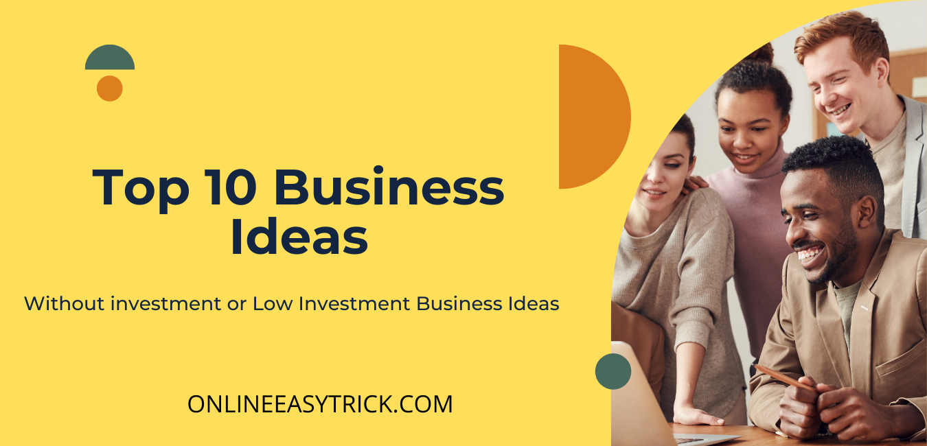 Low Investment Business Ideas