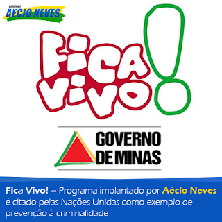 Programa de prevenção à criminalidade implantando por Aécio Neves em Minas