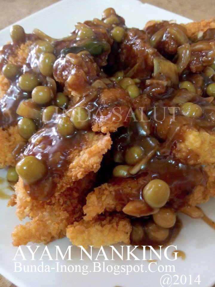 DAPUR BUNDA INONG: Ayam Nanking