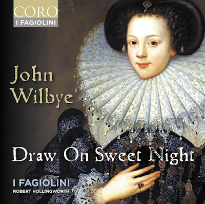 John Wilbye Draw On Sweet Night I Fagiolini Album