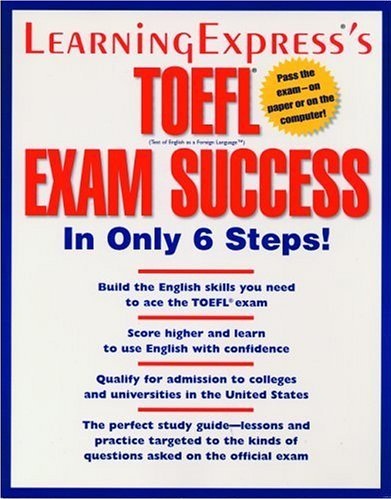 TOEFL Exam Success in Only 6 Steps - 1001 Tutorial & Free Download - Ebooks