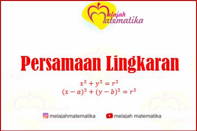 Kedudukan Titik dengan Lingkaran, Garis dengan Lingkaran dan Lingkaran dengan Lingkaran