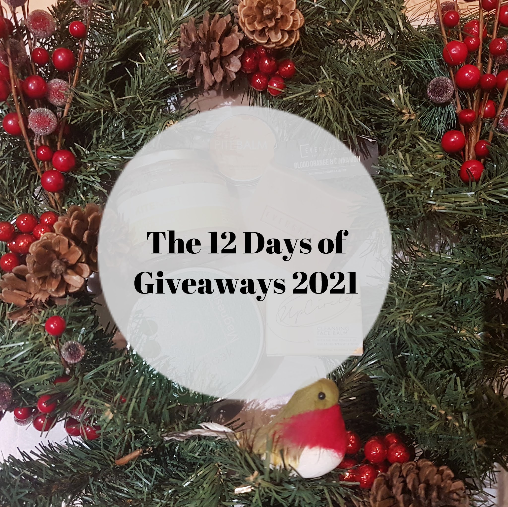 christmas wreath with caption in middle reading The 12 Days of Giveaways