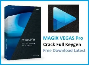 MAGIX VEGAS Pro 18.0.0.434 pour Win + Mac