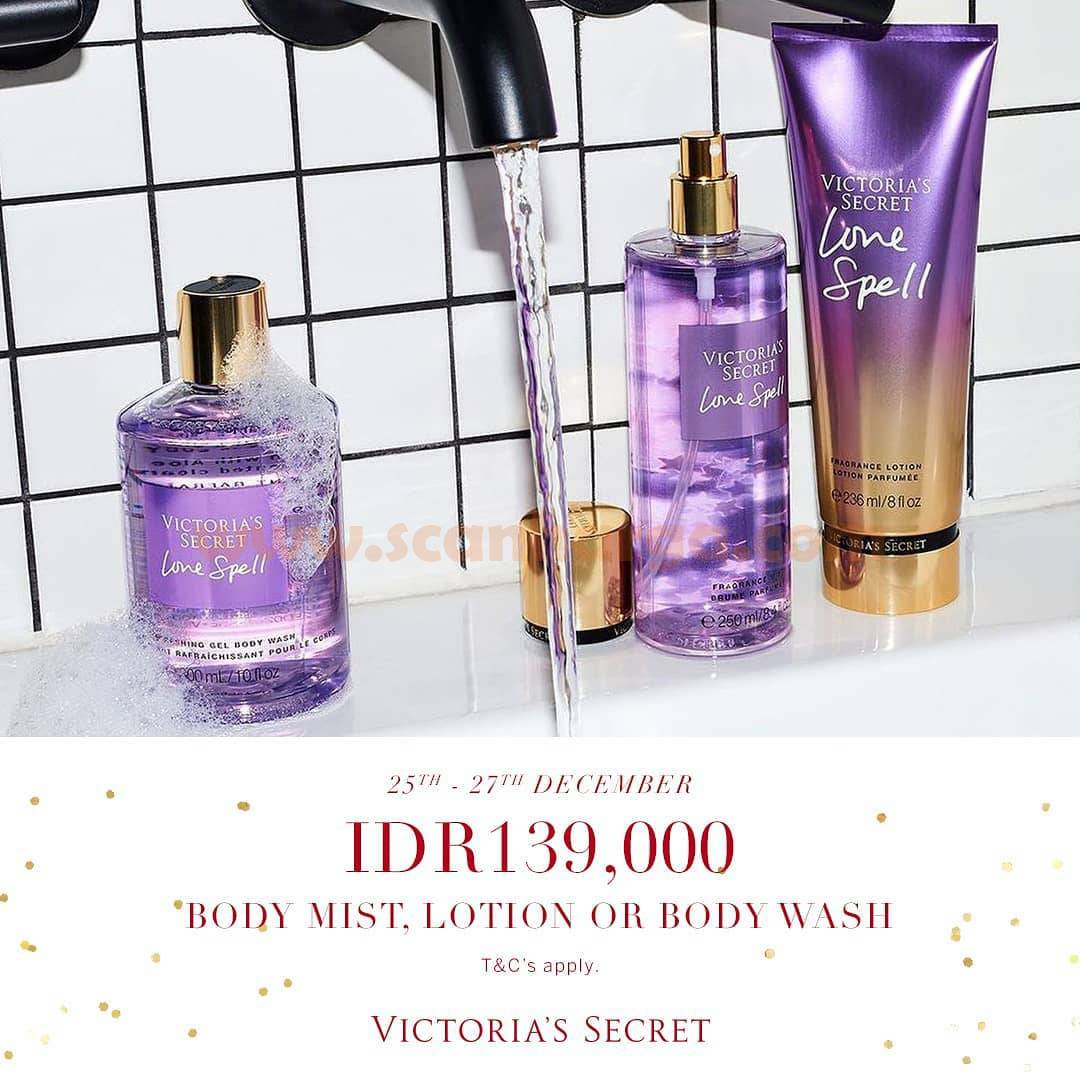 Promo Victoria’s Secret Xmas Weekend – Special Price For Body Mist, Lotion or Body Wash only IDR 139.000!