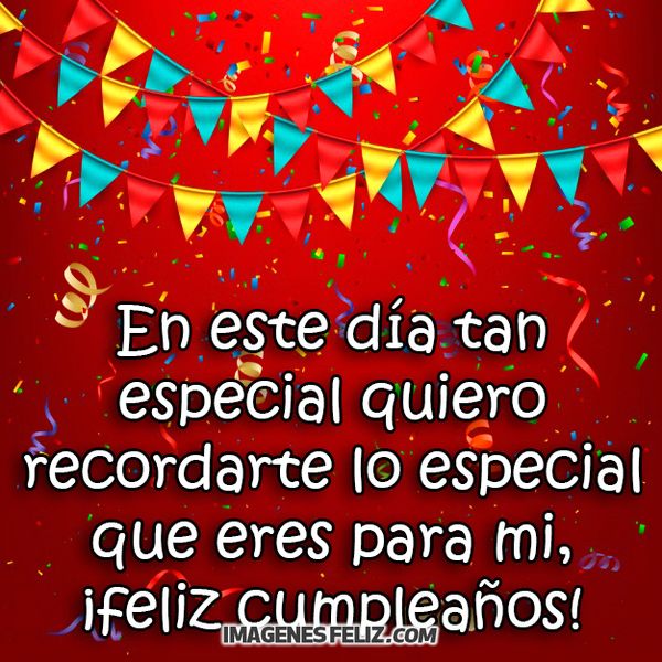 Feliz Cumpleaños para Alguien Especial 💥【 IMÁGENES Feliz 