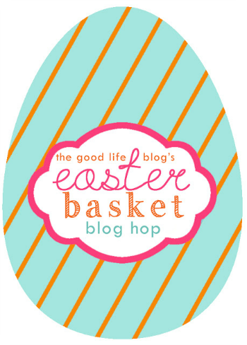 http://www.the-good-life-blog.com/2015/04/2015-easter-basket-blog-hop.html