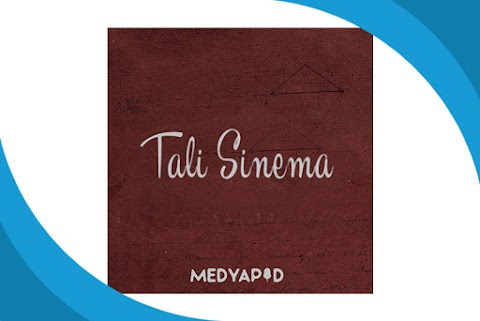 Tali Sinema Podcast