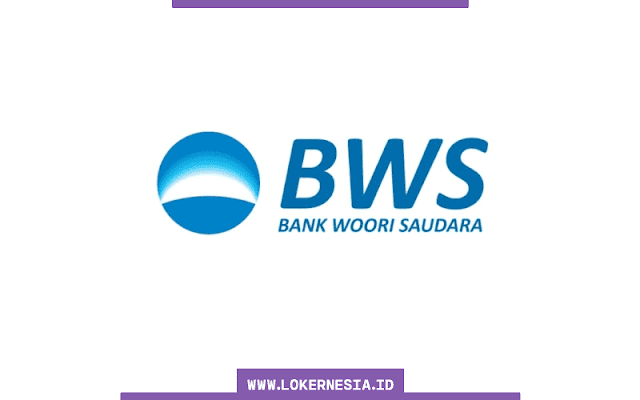 Lowongan Kerja Bank Woori Bogor Oktober 2020