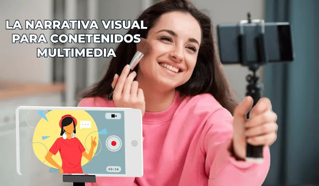 narrativa visual en el marketing de contenidos