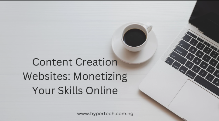 Content Creation Websites: Monetizing Your Skills Online