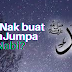 Apa yang korang akan buat, bila jumpa dengan Rasulullah?