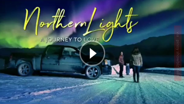 Watch: Northern Lights full trailer starring Yen Santos and Piolo Pascual