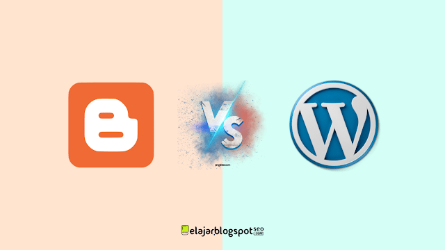 Blogspot VS WordPress: Mana yang Lebih Baik? belajarblogspotseo.blogspot.com