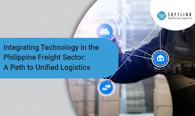 Integrating Technology in the Philippine Freight Sector: A Path to Unified Logistics