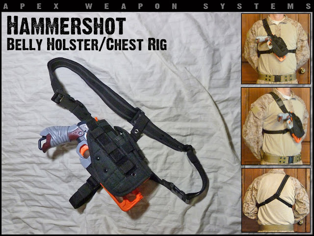 http://www.bonanza.com/listings/Custom-NERF-Tactical-Gear-Hammershot-Holster-Belly-Holster-Chest-Rig-Holster/419175984