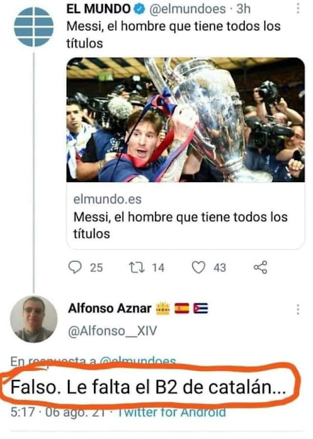 Messi, el hombre que tiene todos los títulos.  Alfonso Aznar: Falso. Le falta el B2 de catalán.
