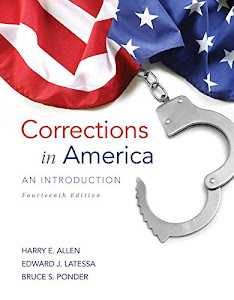 Corrections in America: An Introduction, Student Value Edition with MyLab Criminal Justice with Pearson eText -- Access Card Package