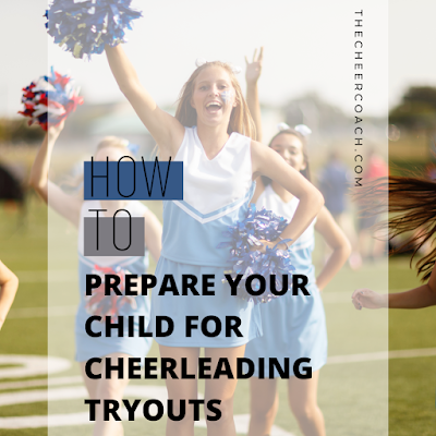 prepare your child for cheer tryouts