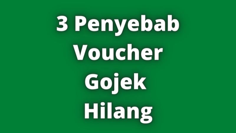 Voucher gojek hilang