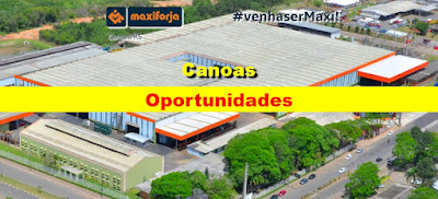 Maxiforja seleciona funcionário em Canoas