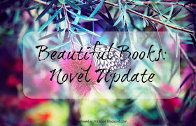 http://scattered-scribblings.blogspot.com/2016/11/beautiful-books-2016-novel-update.html