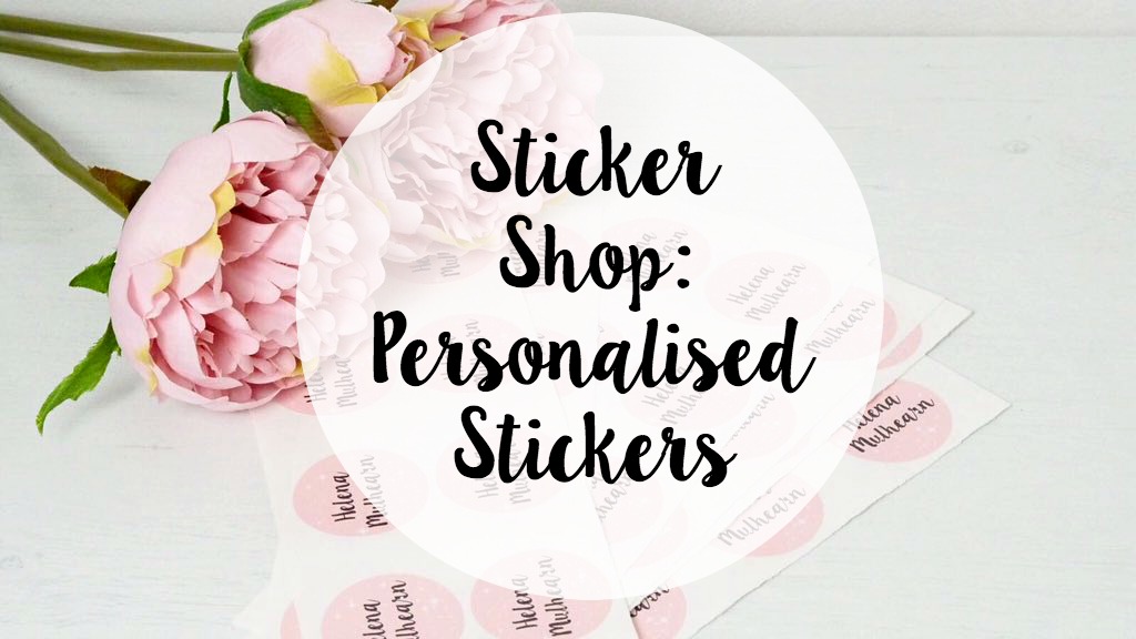 Sticker Shop: Personalised Stickers Review, personalised stickers, sticker shop uk, 