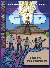 BOOK OF THE SKY GOD -- a YA science fiction adventure book promotion by Laura Markowitz