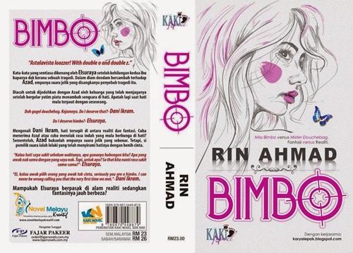 Novel Online Bimbo bab 1 hingga bab 17, drama adaptasi novel Bimbo, gambar novel Bimbo penulis Rin Ahmad, drama Aku Bukan BIMBO (Astro) 