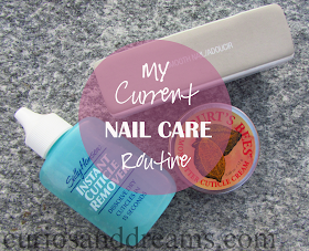 My Current Nail Care Routine, nail care, nail care routine, my nail care routine