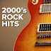 [MP3] VA - 2000's Rock Hits (2021) [320kbps]