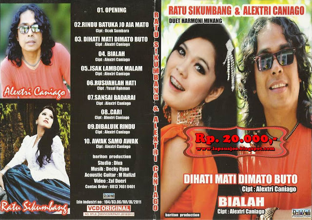 Ratu Sikumbang & Alextri Caniago - Di Hati Mati Di Mato Buto (Album Duet Harmoni Minang)