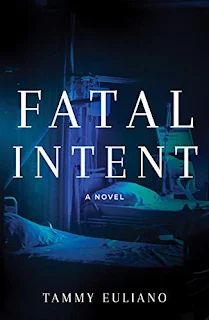 Fatal Intent (The Kate Downey Medical Mystery Series Book 1) book marketing service Tammy Euliano