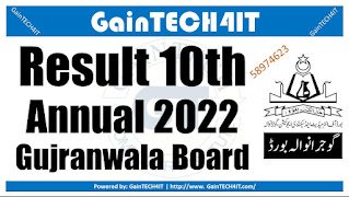 Result of 10th class 2022 gujranwala board - 58974623