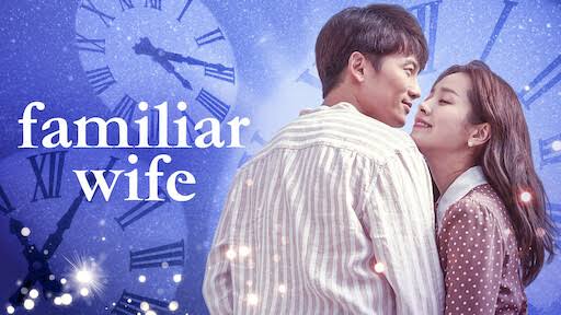 Familiar Wife [Korean Drama] in Urdu Hindi Dubbed