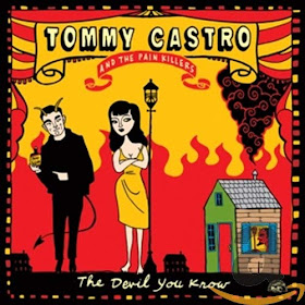 Tommy Castro & the Painkillers' The Devil You Know