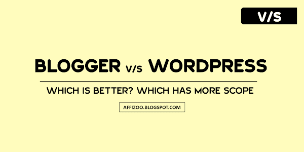 Blogger Vs WordPress - Which Is Better & Why? Detailed Reporting With Pros & Cons