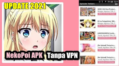 Nekopoi.care Download Apk Tanpa VPN Terbaru 2021 (UPDATE)