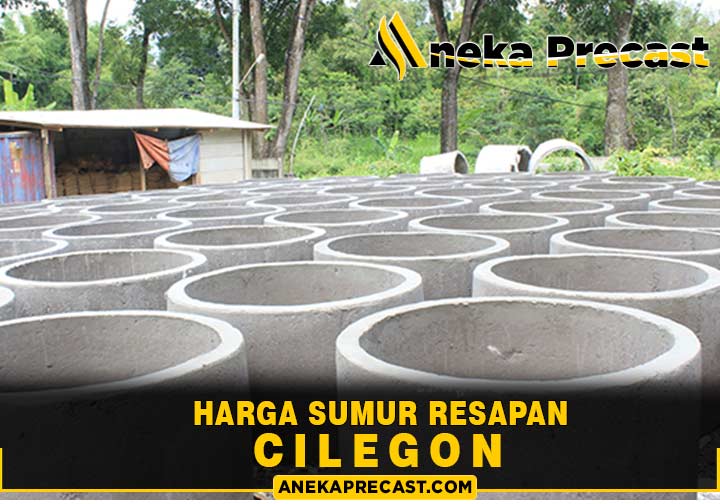 Harga Sumur Resapan Cilegon Murah Berkualitas 2024