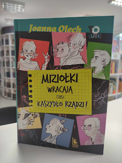 "Miziołki wracają, czyli Kaszydło rządzi" Joanna Olech - recenzja