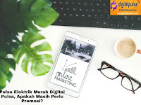 Pulsa Elektrik Murah Digital Pulsa, Apakah Masih Perlu Promosi?