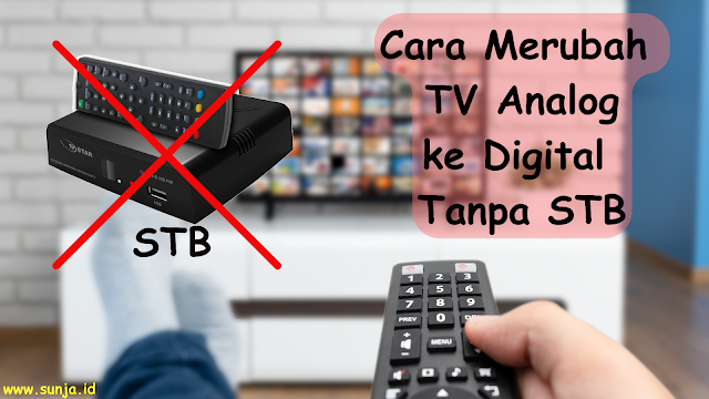 Apakah Bisa Merubah TV Analog ke Digital Tanpa STB? Simak Penjelasannya!