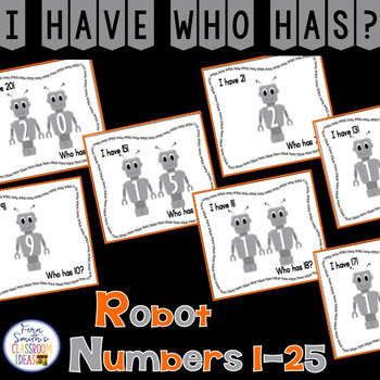 I Have Who Has Game Robot Numbers 1-25 Cards