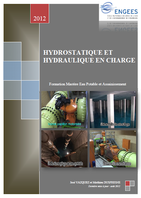 COURS HYDROSTATIQUE ET HYDRAULIQUE EN CHARGE - Formation Mastère Eau Potable et Assainissement