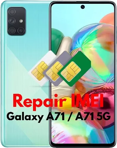 Repair IMEI Samsung Galaxy A71 SM-A715 / A71 5G SM-A716