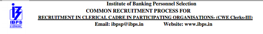 IBPS Clerk CWE Recruitment 2013-2014 - www.ibps.in Online registration