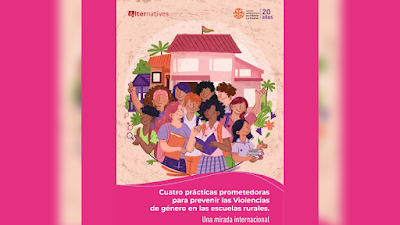Cuatro prácticas prometedoras para prevenir las Violencias de género en las escuelas rurales. Una mirada internacional - CLADE [PDF] 