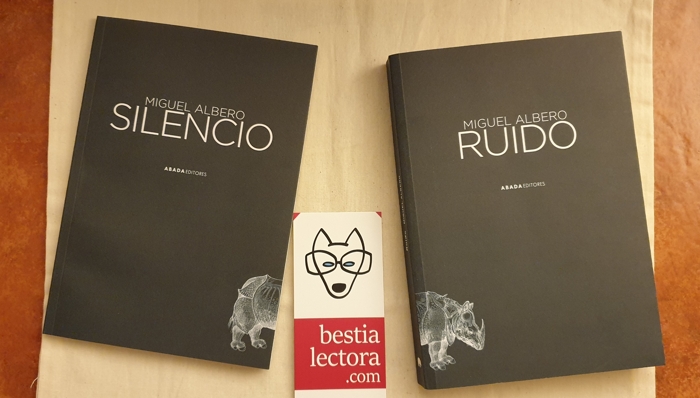 «Ruido» de Miguel Albero (Abada Editores)