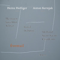 New Album Releases: EVENTAIL (Heinz Holliger & Anton Kernjak)